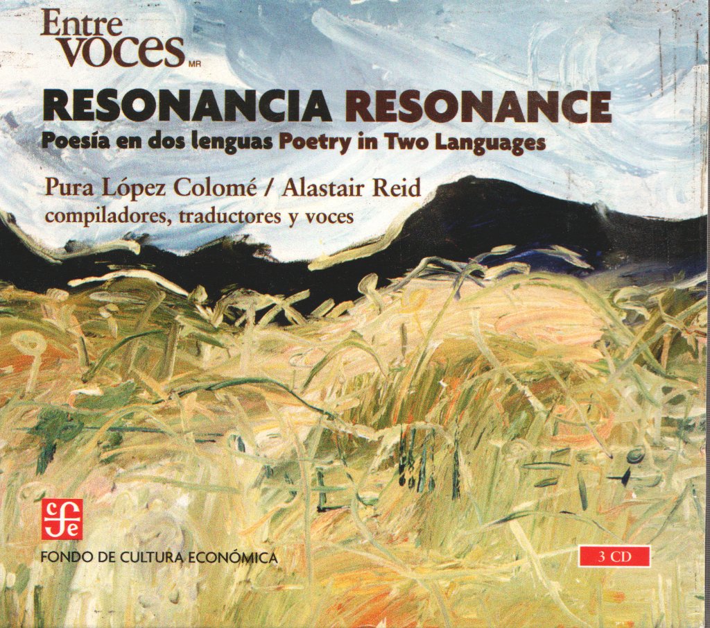 Pura López Colomé / Alastair Reid - Resonancia/Resonance - Poetry in Two Languages - Cd Set