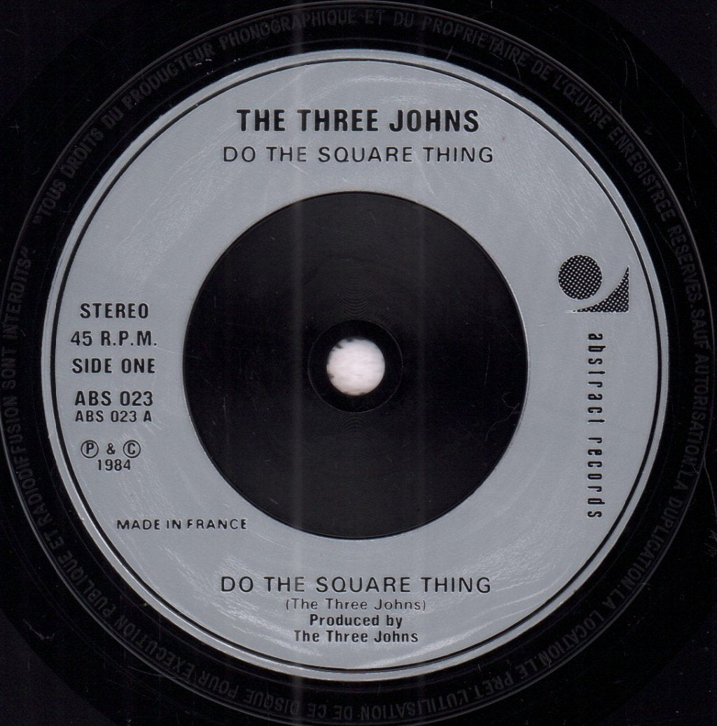 Three Johns - Do The Square Thing - 7 Inch