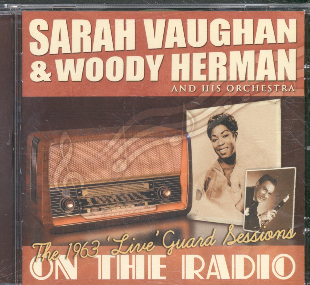 Sarah Vaughan & Woody Herman And His Orchestra - On The Radio: The 1963 'Live' Guard Sessions - Cd