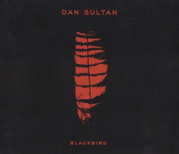 Dan Sultan - Blackbird - Cd