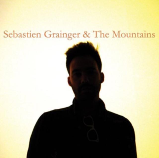 Sebastien Grainger - Sebastien Grainger & the Moutains - Lp