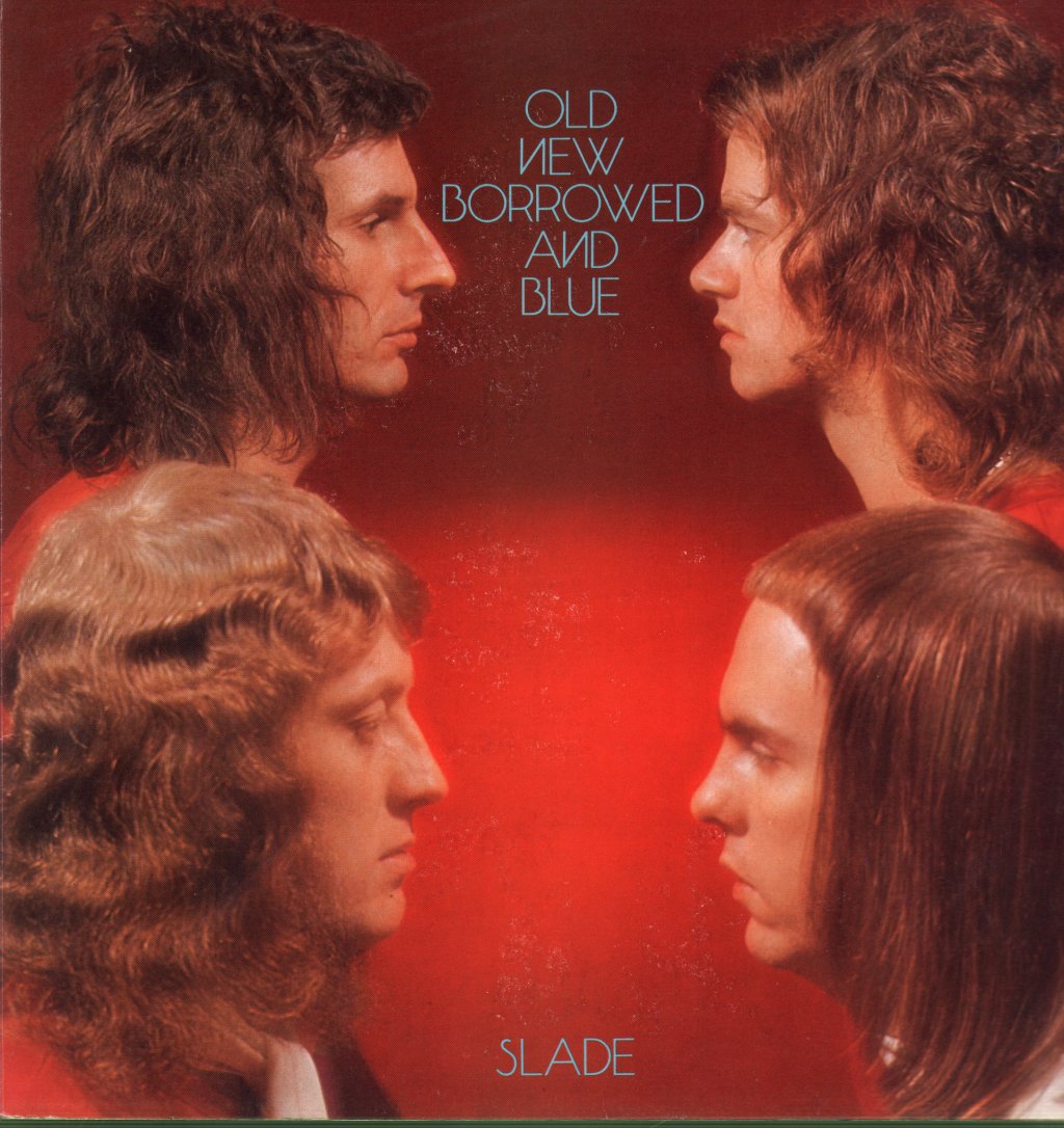 Slade - Old New Borrowed And Blue - Lp