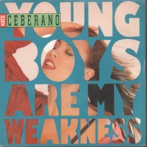 Kate Ceberano - Young Boys Are My Weakness - 7 Inch