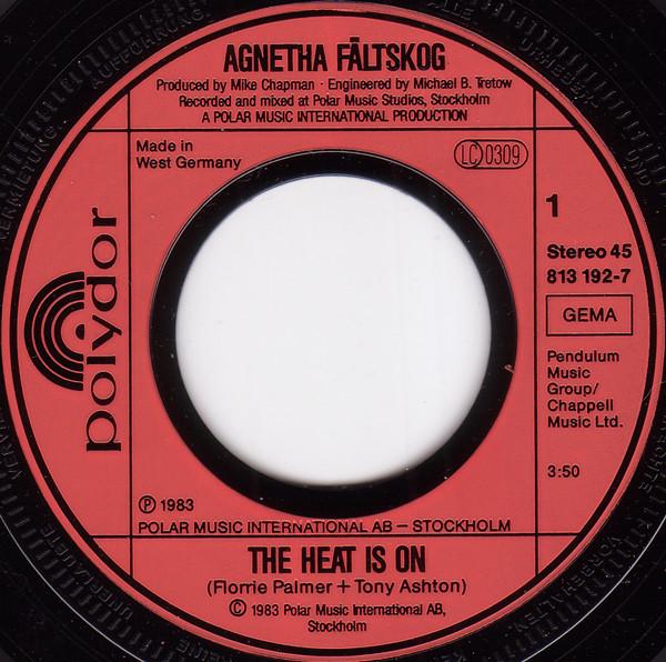 Agnetha Fältskog - Heat Is On / Man - 7 Inch