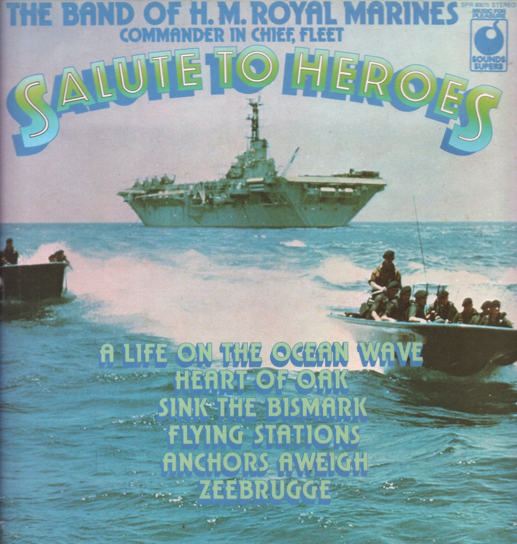 Band Of H.M. Royal Marines, Portsmouth - Salute To Heroes - Lp