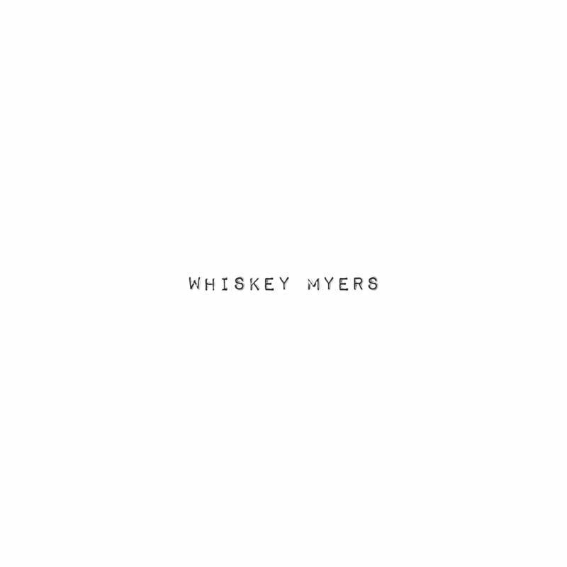 Whiskey Myers - Whiskey Myers - Double Lp