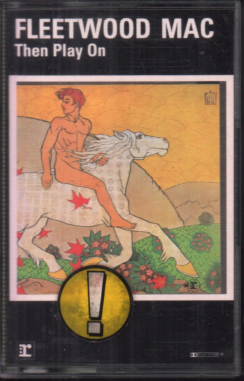 Fleetwood Mac - Then Play On - Cassette