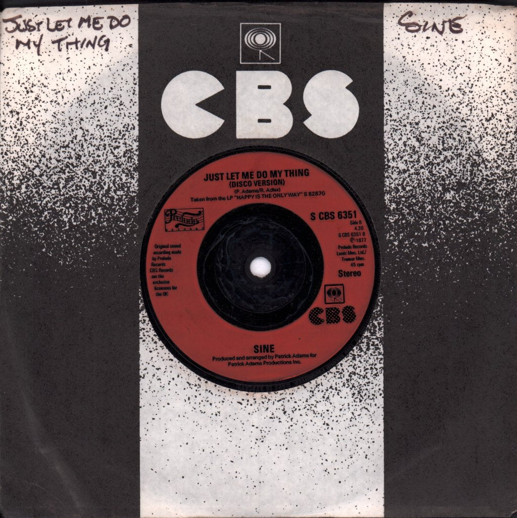 Sine - Just Let Me Do My Thing - 7 Inch