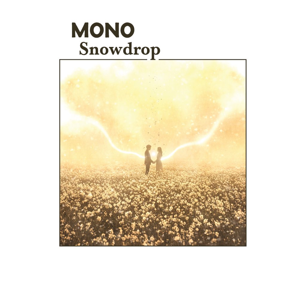 Mono - Snowdrop - Cd