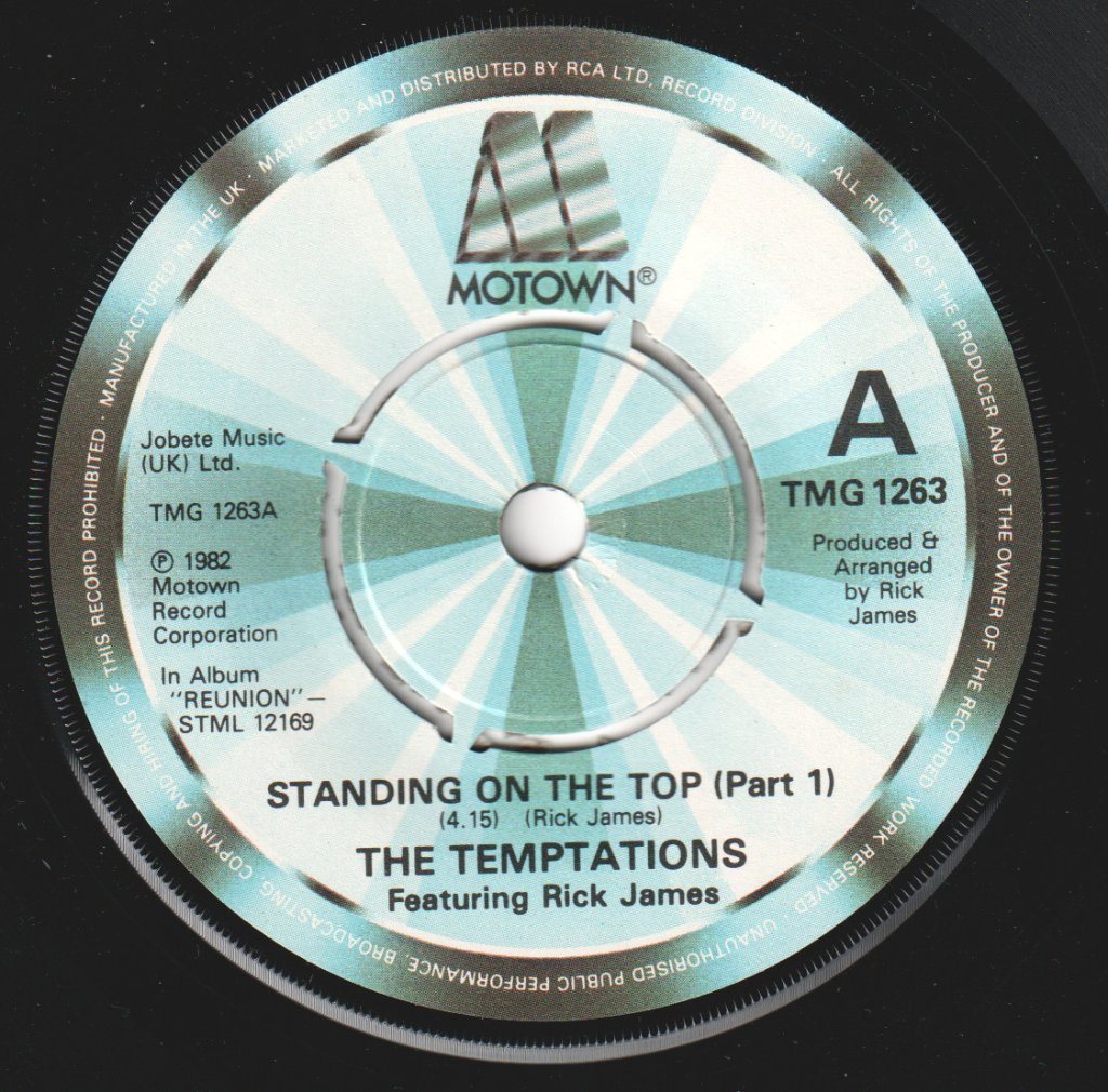 Temptations Featuring Rick James - Standing On The Top - 7 Inch