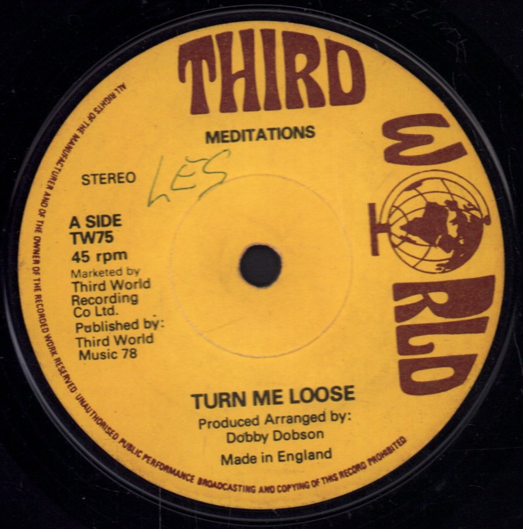Meditations / Johnny Clarke - Turn Me Loose / One -Two-Three - 7 Inch
