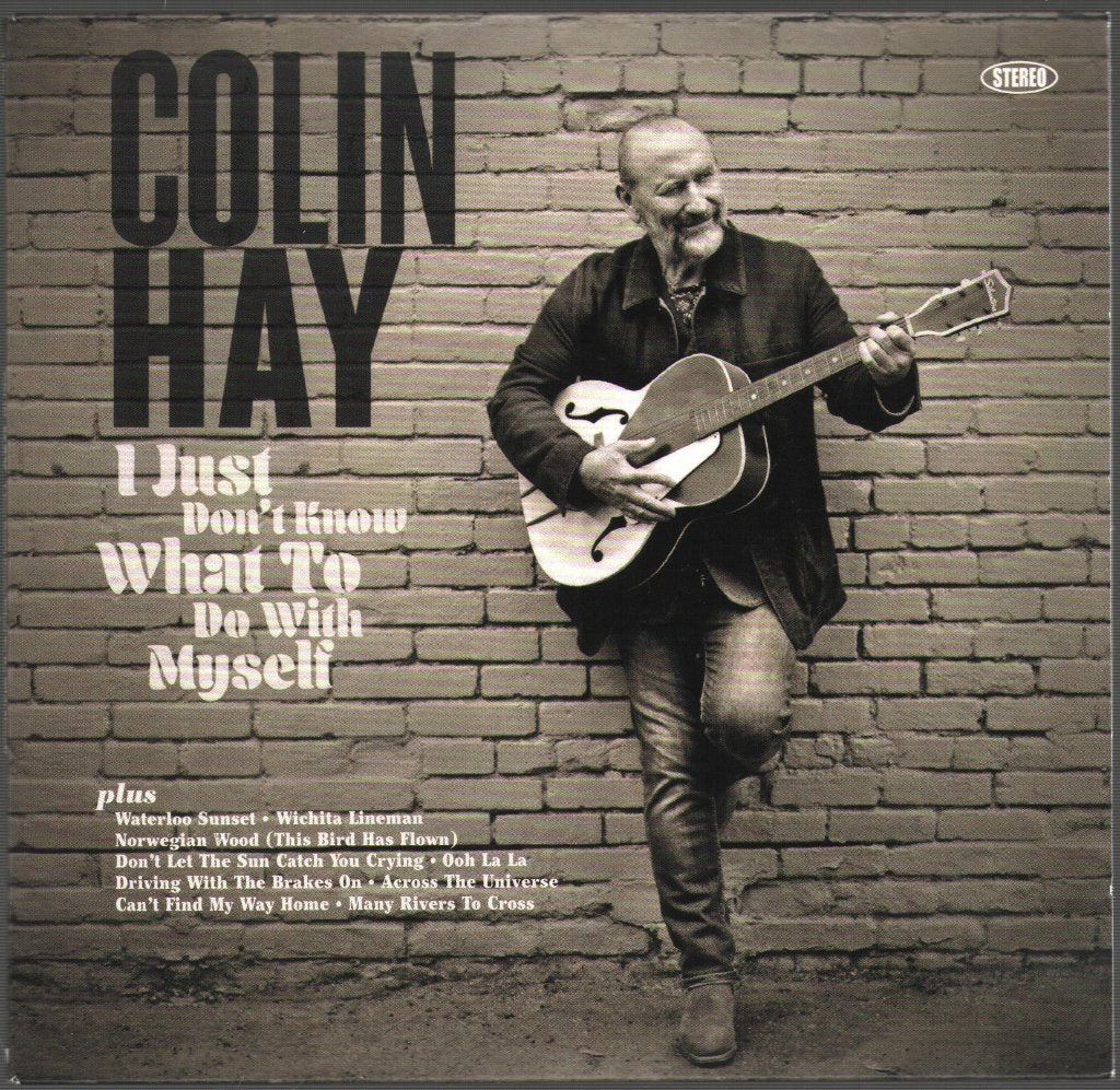Colin Hay - I Just Don't Know What To Do With Myself - Cd