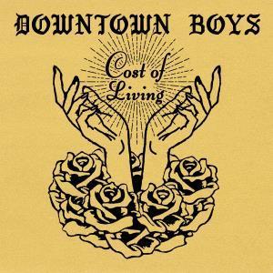 Downtown Boys - Cost of Living - Cd