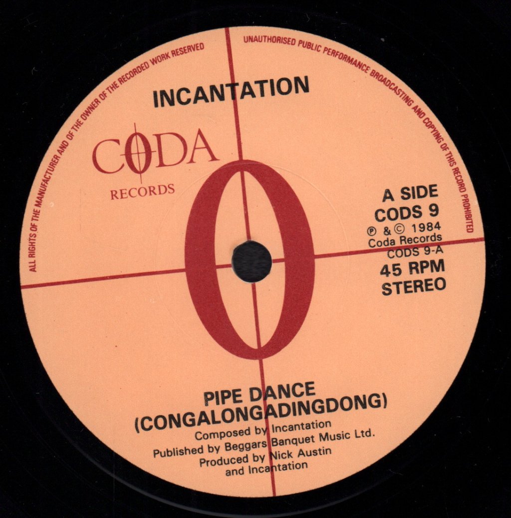 Incantation - Pipe Dance - 7 Inch