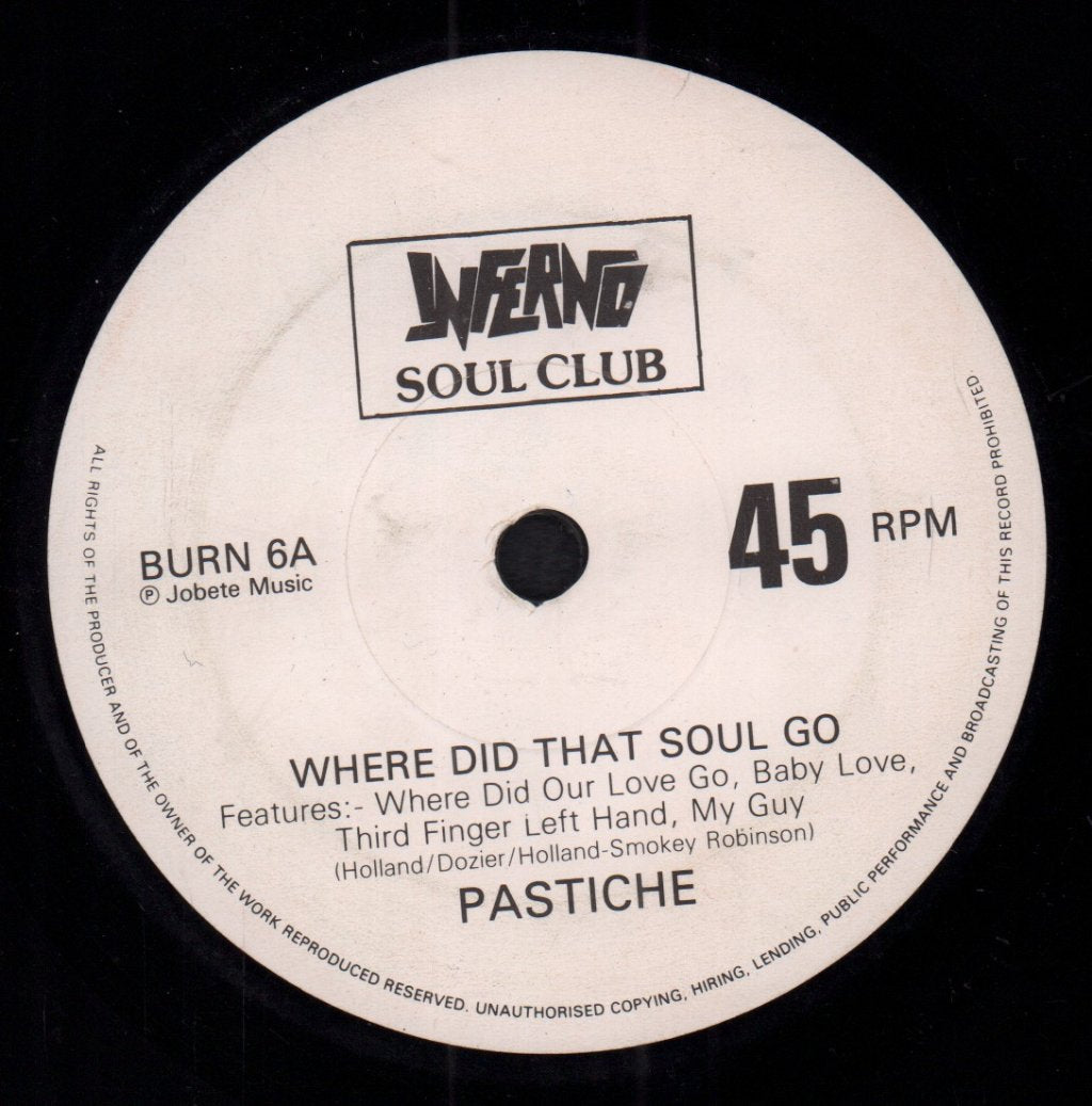 Pastiche (Soul Group) - Where Did That Soul Go - 7 Inch