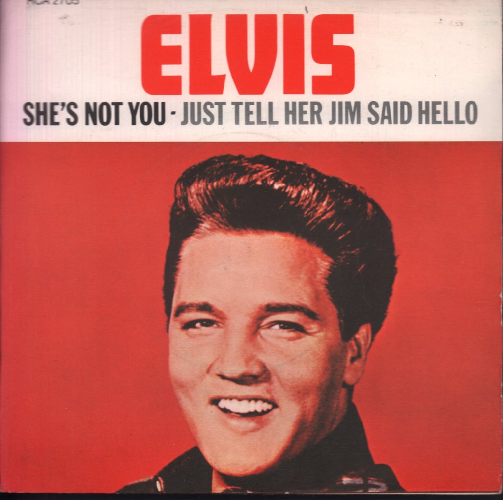 Elvis Presley - She's Not You - 7 Inch