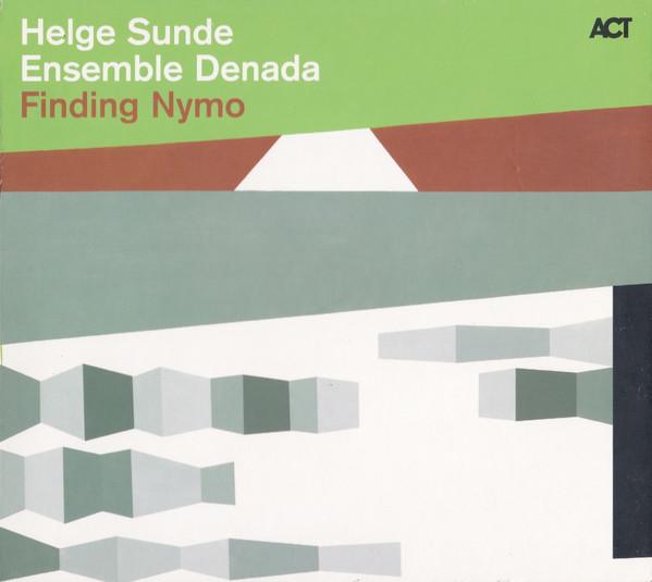 Helge Sunde, Ensemble Denada - Finding Nymo - Cd