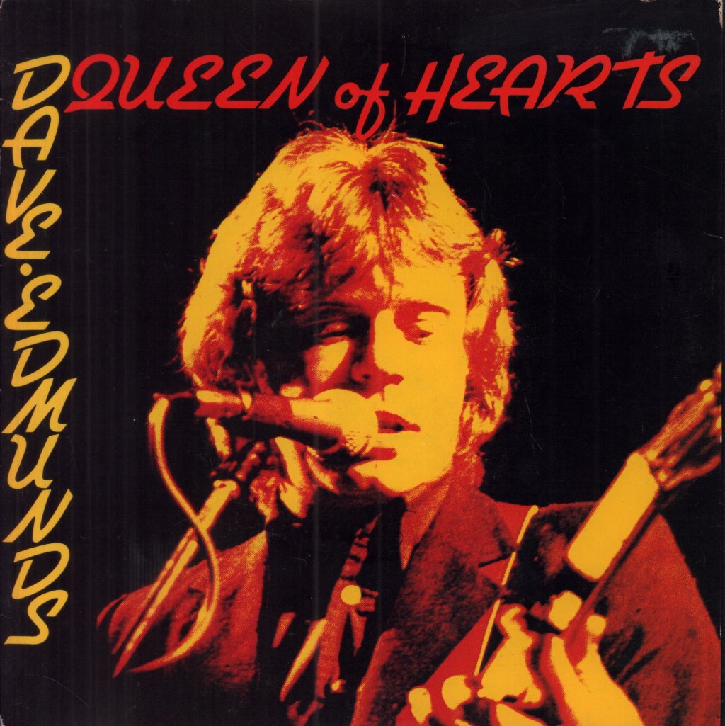 Dave Edmunds - Queen Of Hearts - 7 Inch