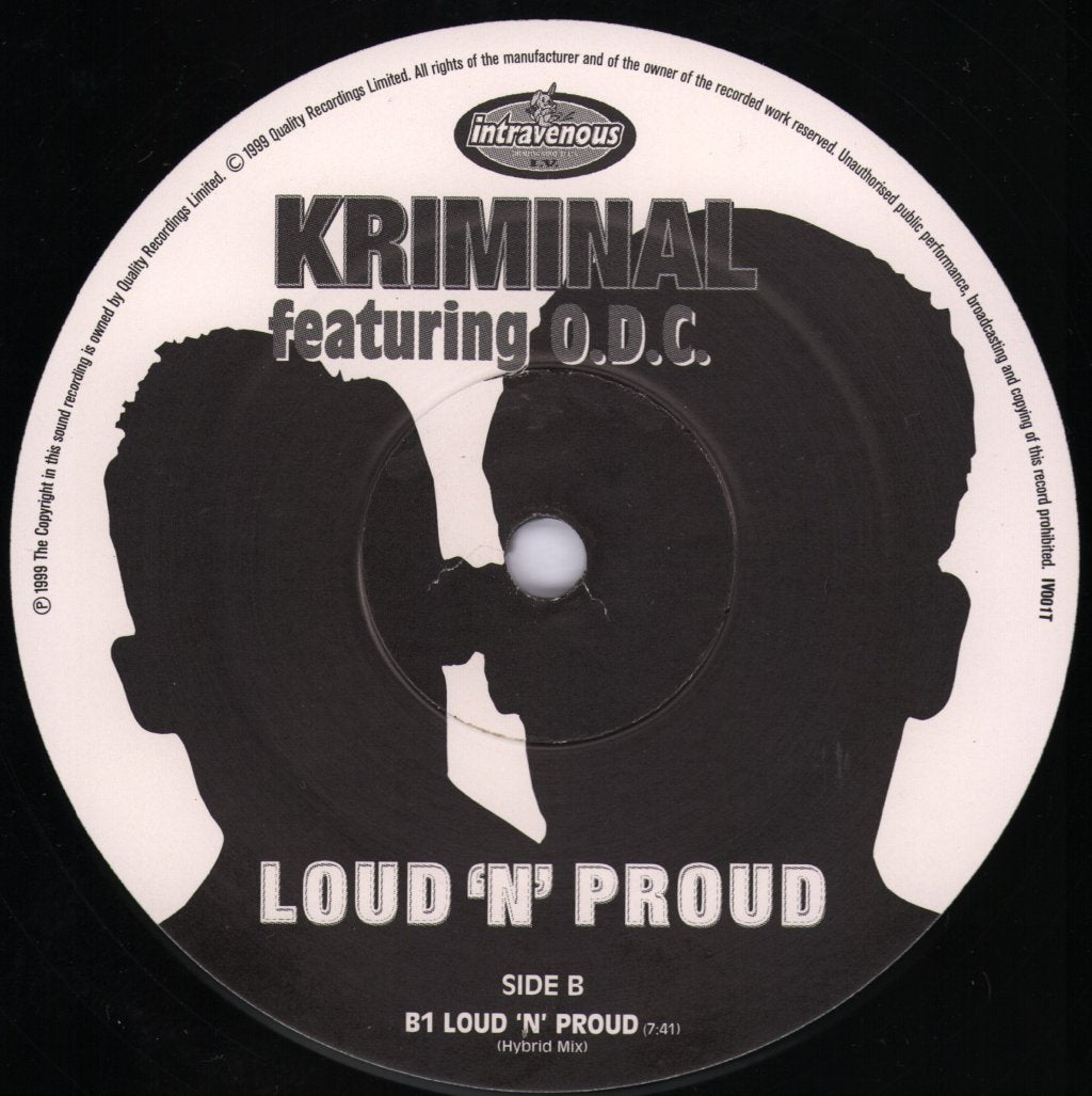 Kriminal Featuring O.D.C. - Loud 'N' Proud - 12 Inch
