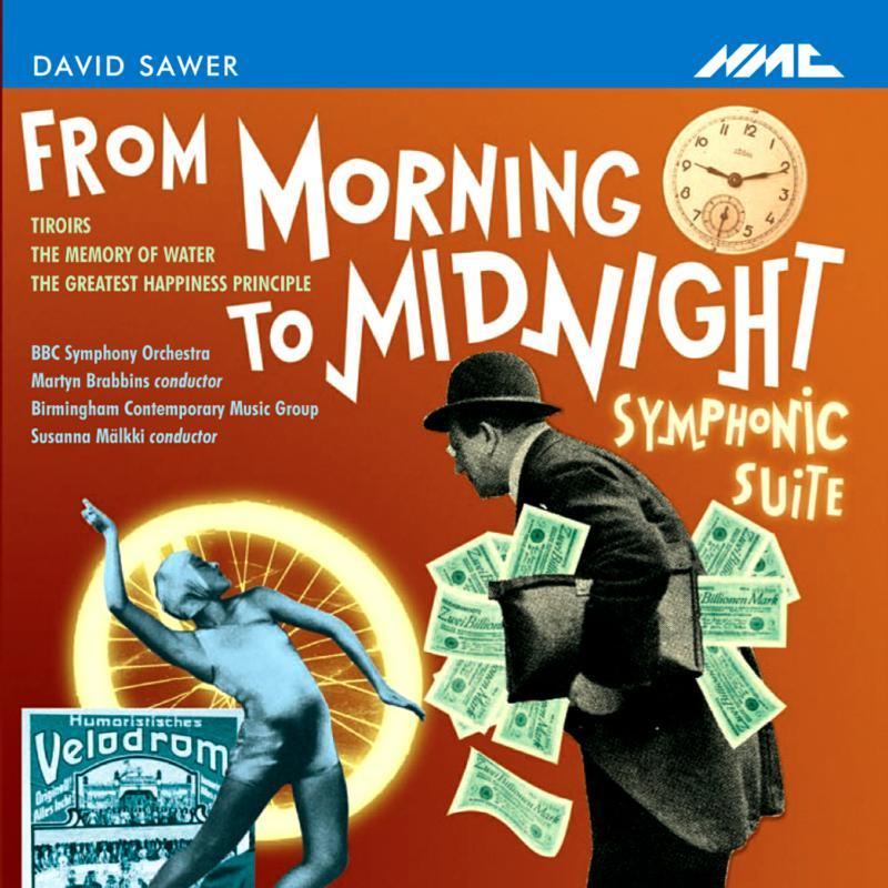 Bbc Symphony Orchestra - Sawer: From Morning To Midnight - Cd