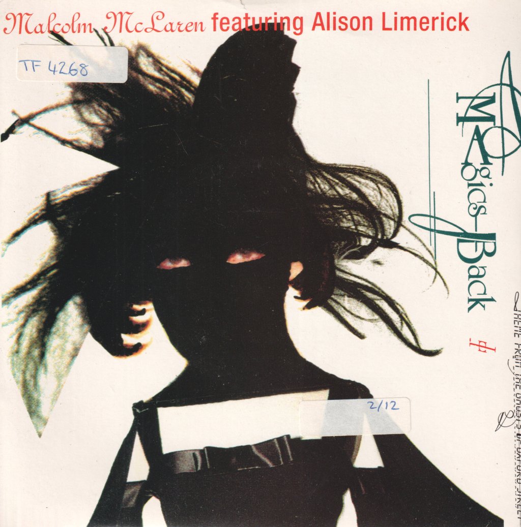 Malcolm Mc Laren Featuring Alison Limerick - Magic's Back - 7 Inch