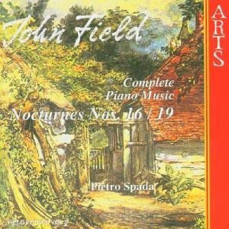 Pietro Spada - John Field: Complete Piano Music, Vol. 5 - Nocturne Nos. 16-19 - Cd
