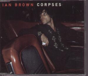 Ian Brown - Corpses - Cd