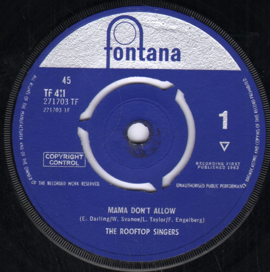 Rooftop Singers - Mama Don't Allow - 7 Inch