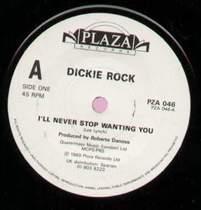 Dickie Rock - I'll Never Stop Wanting You - 7 Inch