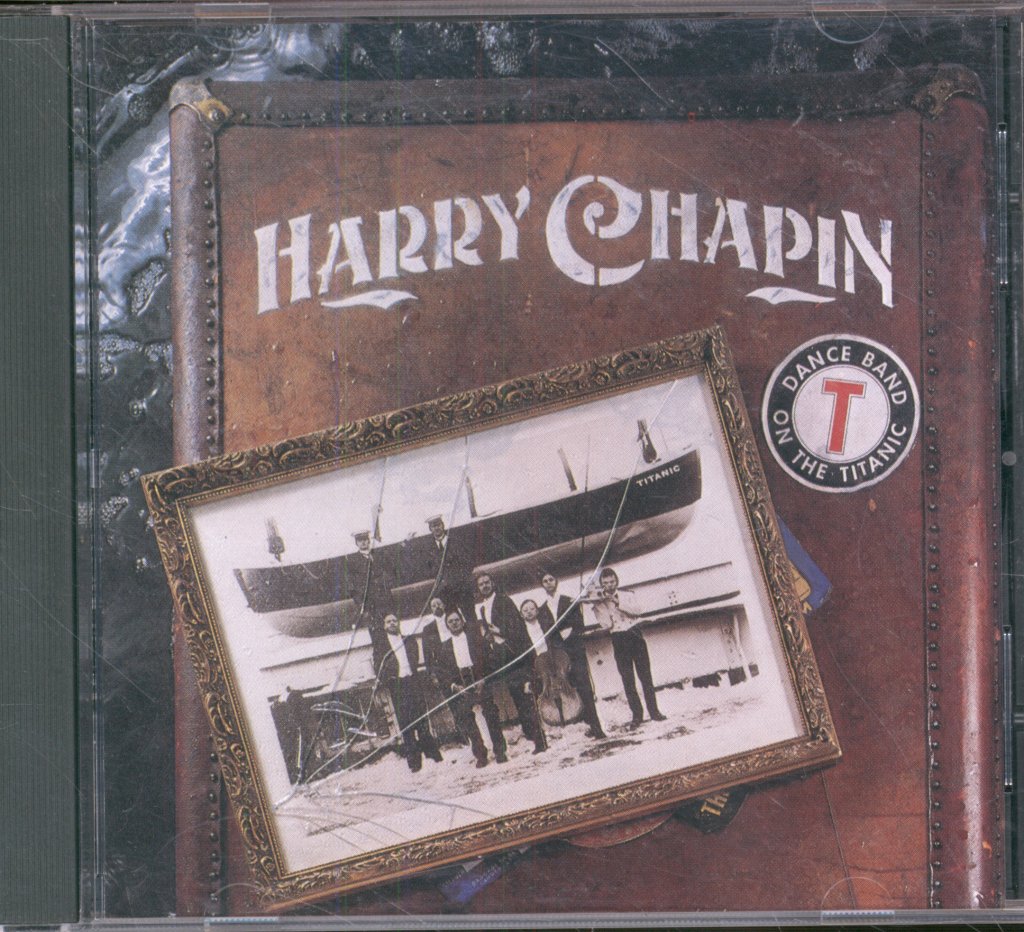 Harry Chapin - Dance Band On The Titanic - Cd