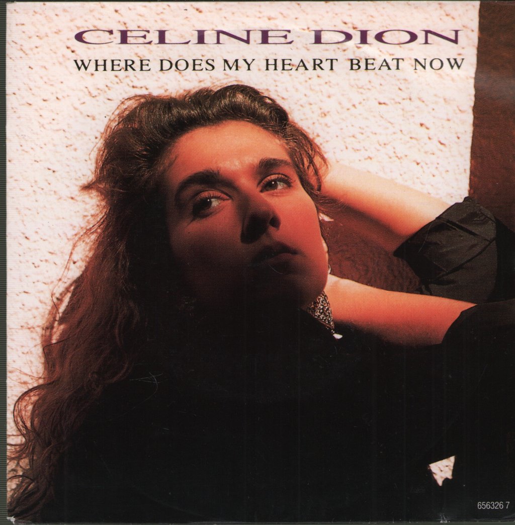 Celine Dion - Where Does My Heart Beat Now - 7 Inch