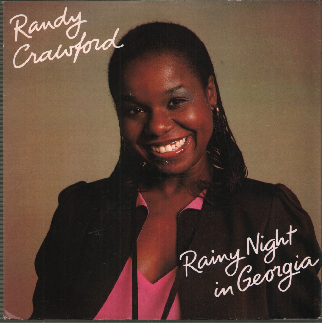 Randy Crawford - Rainy Night In Georgia - 7 Inch