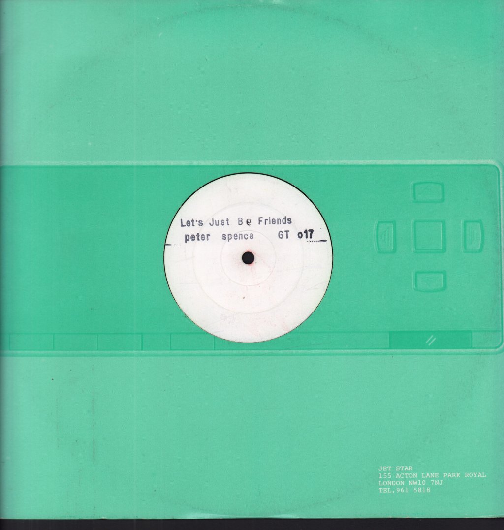 Peter Spence - Let's Just Be Friends - 12 Inch
