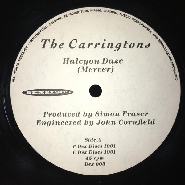Carringtons - Halcyon Daze - 12 Inch