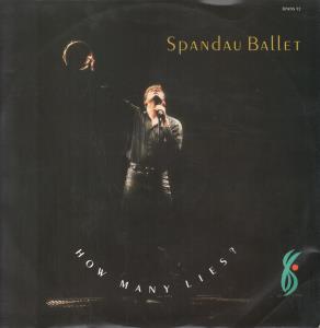 Spandau Ballet - How Many Lies - 12 Inch