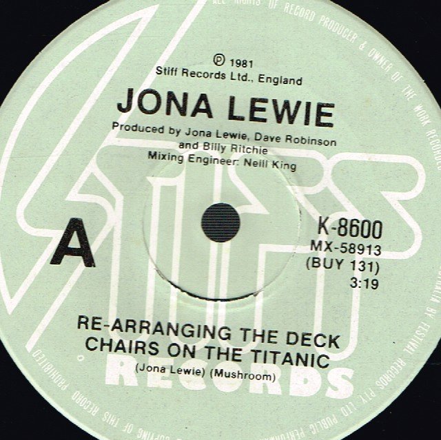 Jona Lewie - Re-Arranging The Deckchairs On The Titanic - 7 Inch