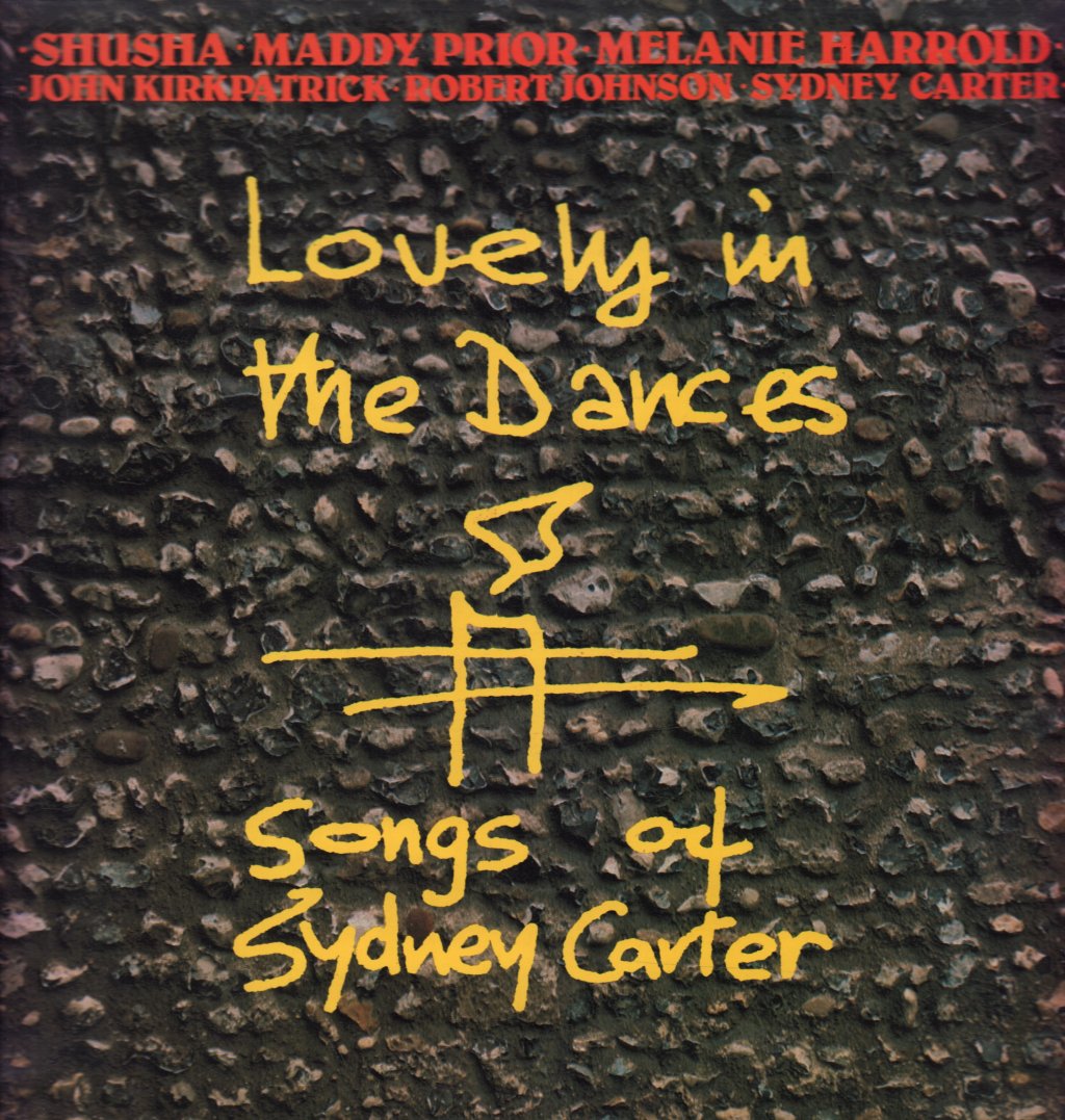 Lovely In The Dances - Songs Of Sydney Carter - Lp