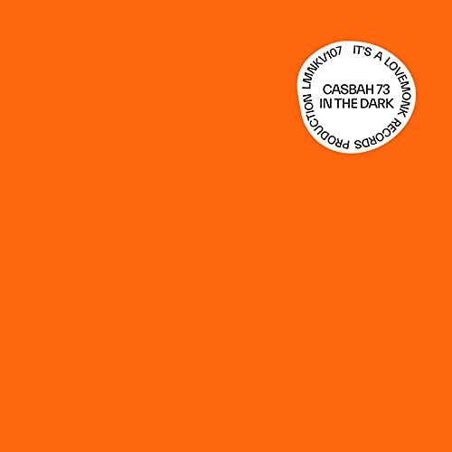 Casbah 73 - In the Dark - 12 Inch