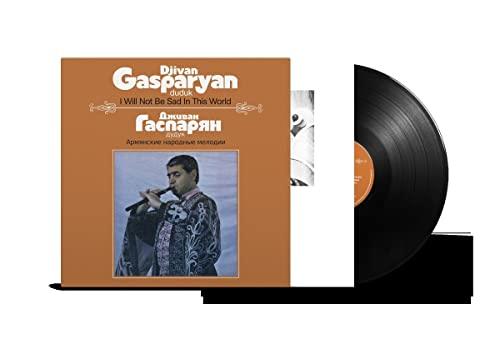 Djivan Gasparyan - I Will Not Be Sad In This World (Armjanskie Narodnye Melodii) - Lp