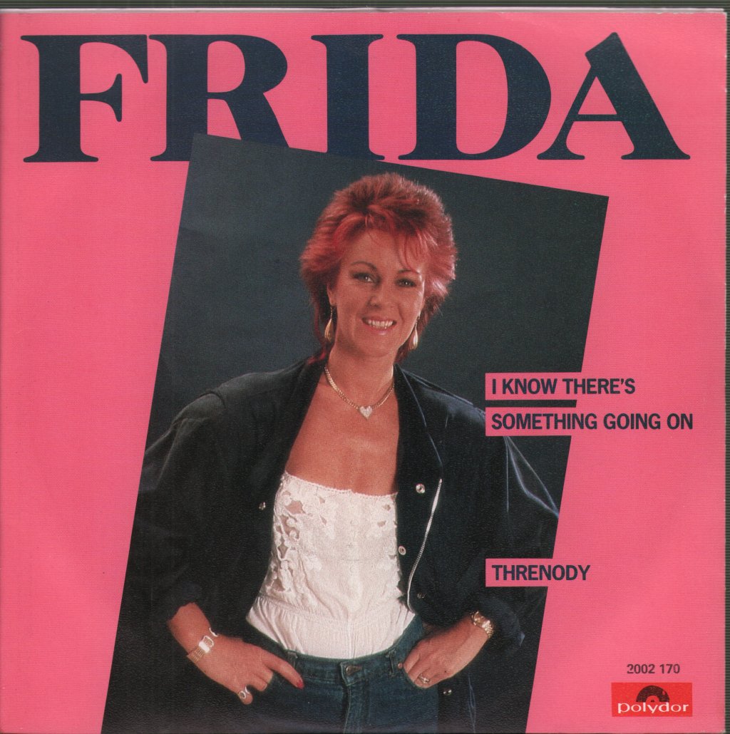 Frida - I Know There's Something Going On - 7 Inch