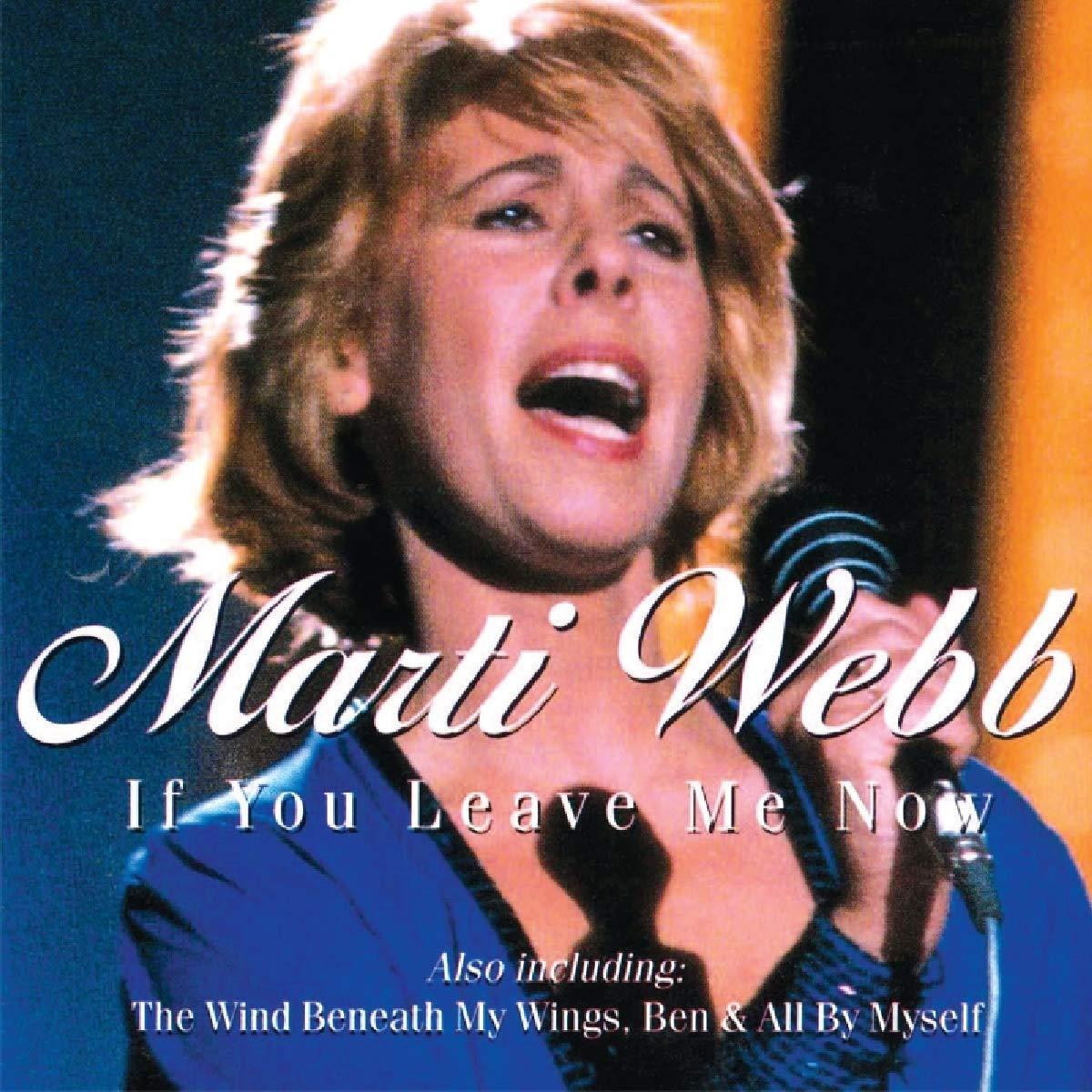 Marti Webb - If You Leave Me Now - Cd