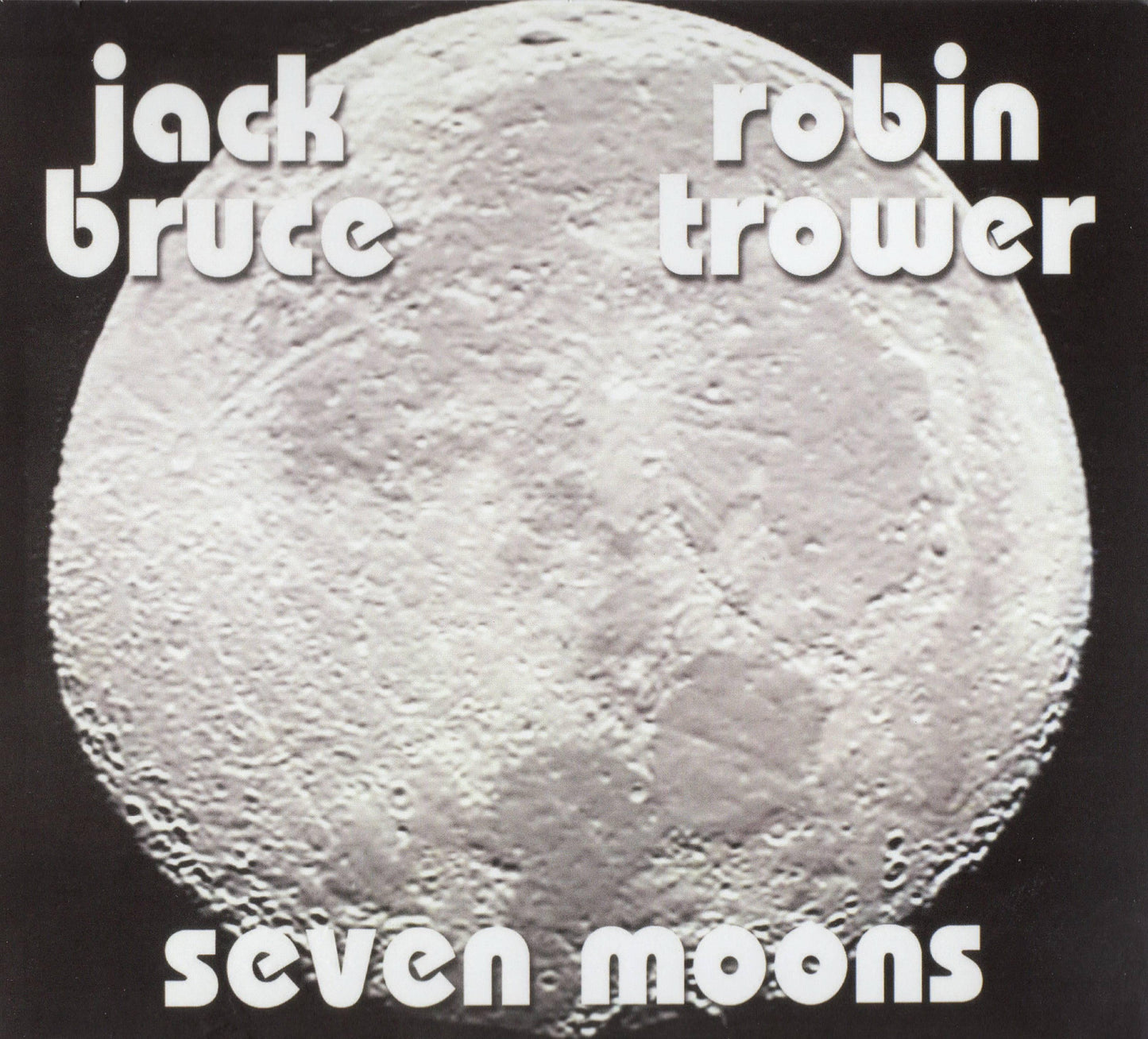 Jack Bruce And Robin Trower - Seven Moons - Cd