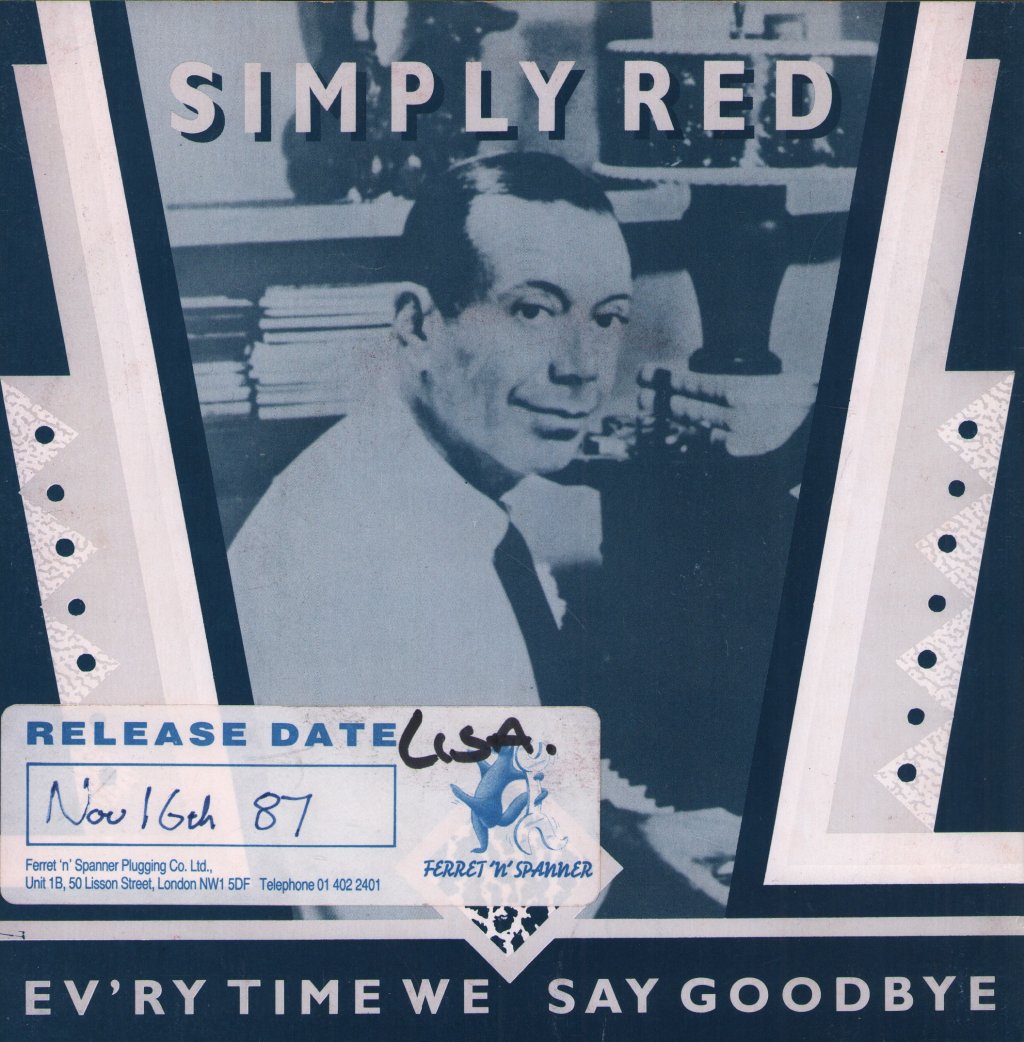 Simply Red - Ev'ry Time We Say Goodbye - 7 Inch