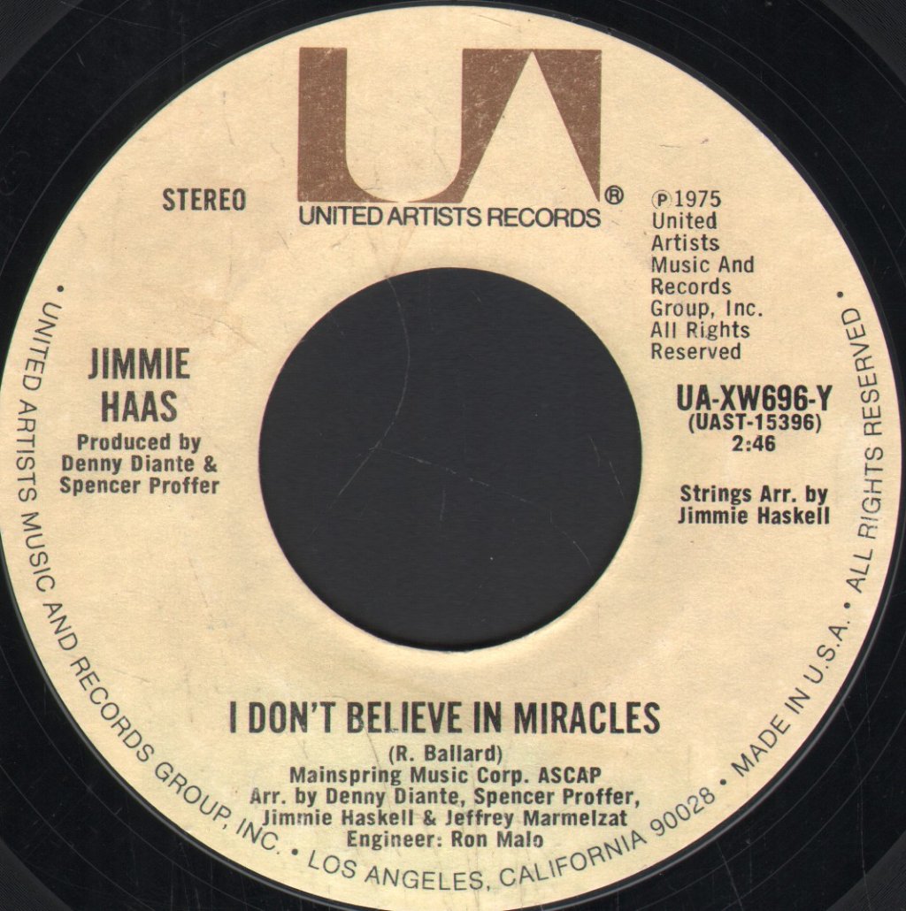 Jim Haas - I Don't Believe In Miracles - 7 Inch