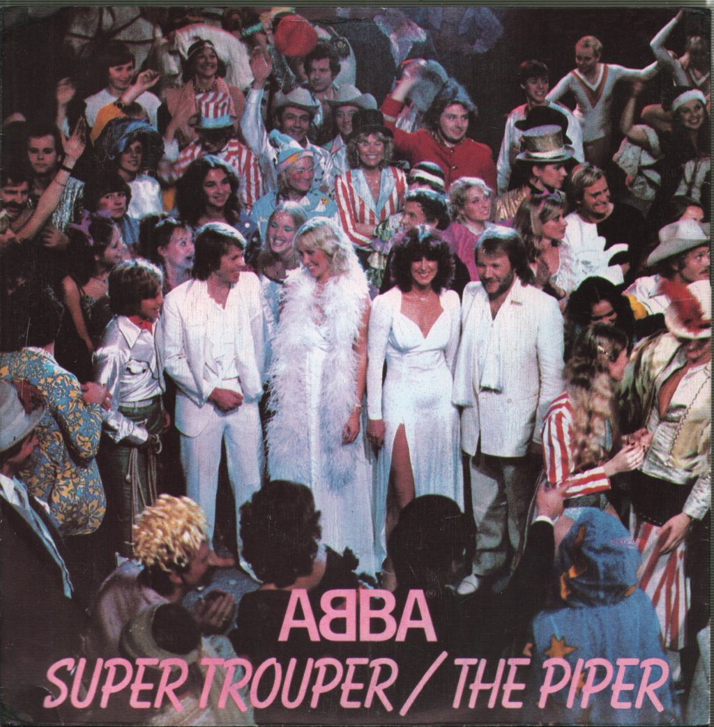 ABBA - Super Trouper / The Piper - 7 Inch