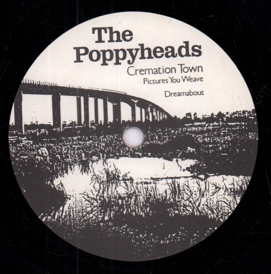 Poppyheads - Cremation Town - 7 Inch