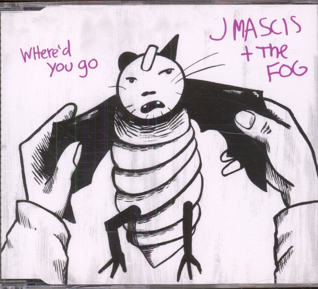 J Mascis And The Fog - Where'd You Go - Cd