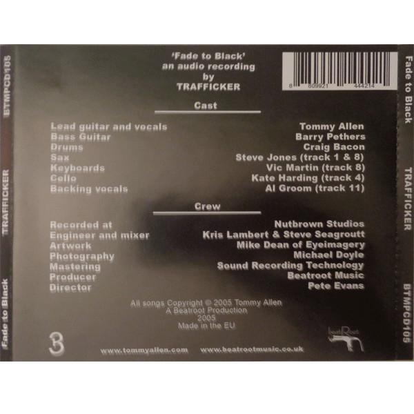 Trafficker - Fade To Black - Cd