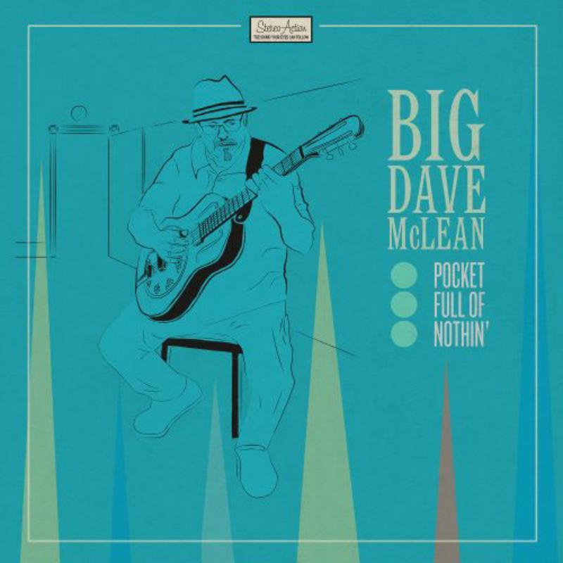 Big Dave McLean - Pocket Full of Nothin - Cd