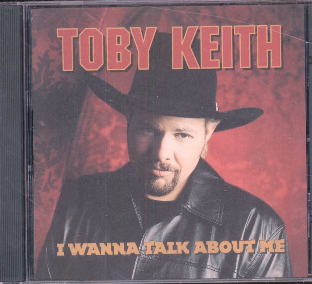 Toby Keith - I Wanna Talk About Me - Cd
